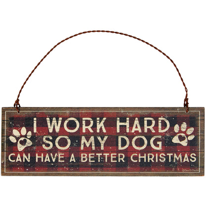 Work Hard Dog Ornament