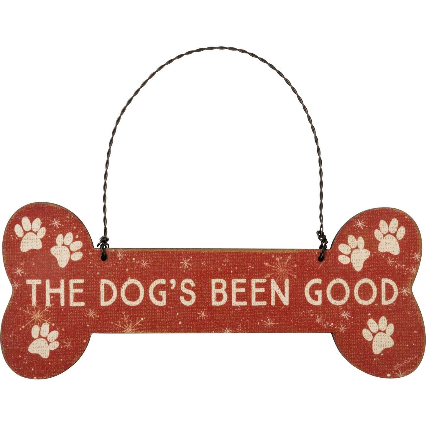 The Dog's Been Good Ornament